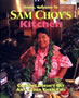 Sam Choy’s Kitchen - by Sam Choy