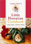 Little Hawaiian Cookbook - by Sam Choy