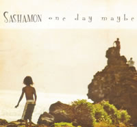 Sashamon One Day Maybe